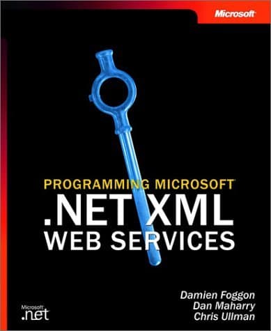 Programming Microsoft® .NET XML Web Services