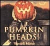Pumpkin Heads