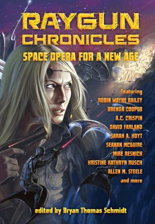 Raygun Chronicles: Space Opera For a New Age