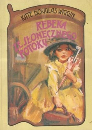 Rebeka ze Słonecznego Potoku