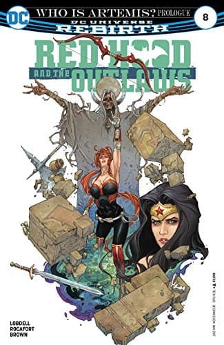 Red Hood and the Outlaws (2016-2020) #8
