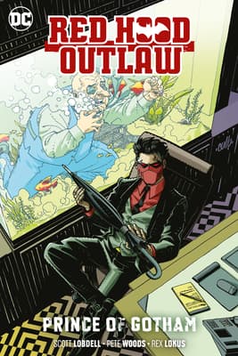 Red Hood: Outlaw, Vol. 2: Prince of Gotham