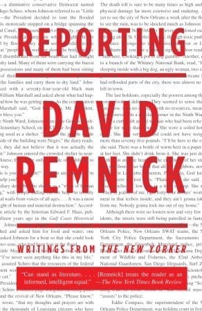 Reporting: Writings from The New Yorker