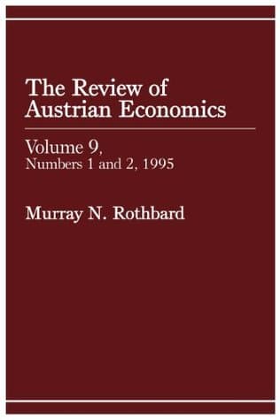 Review of Austrian Economics, Volume 9