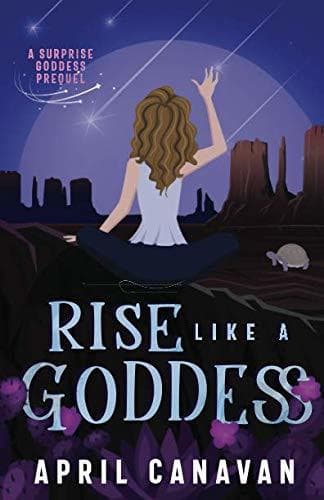 Rise Like a Goddess