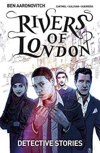 Rivers of London: Detective Stories