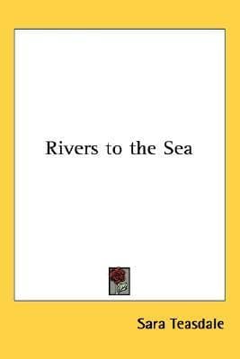 Rivers to the Sea
