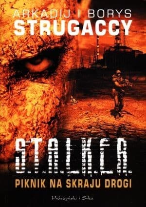 Piknik na skraju drogi. S.T.A.L.K.E.R.