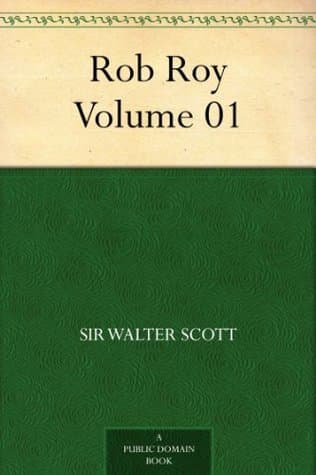 Rob Roy, Volume 01