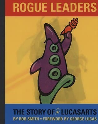 Rogue Leaders: The Story of LucasArts