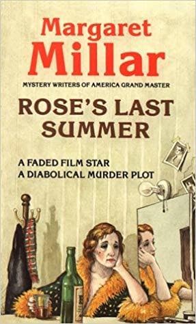 Rose's Last Summer