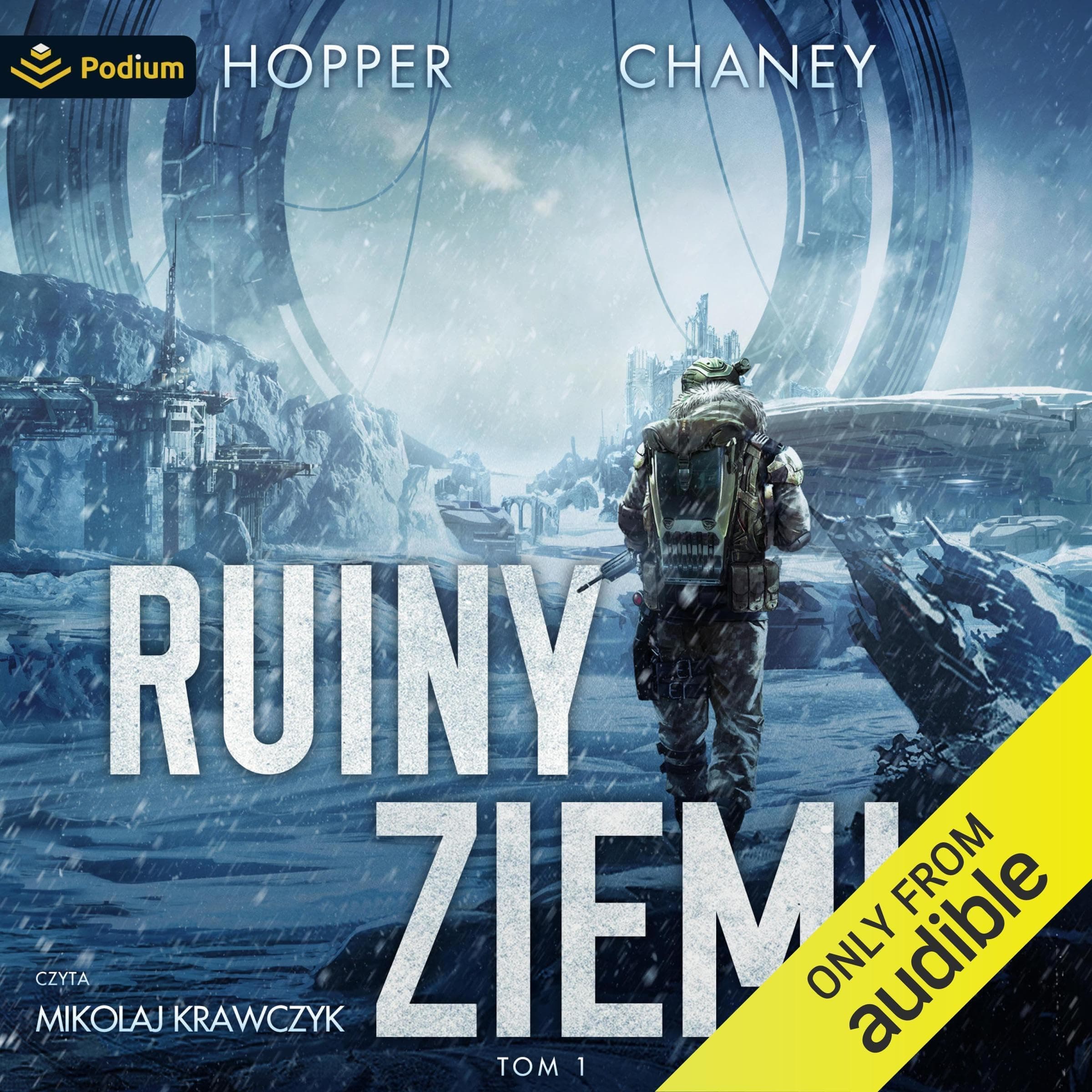 Ruiny Ziemi [Ruins of the Earth]: Tom 1 [Ruins of the Earth, Book 1]