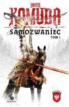 Samozwaniec. Tom 1