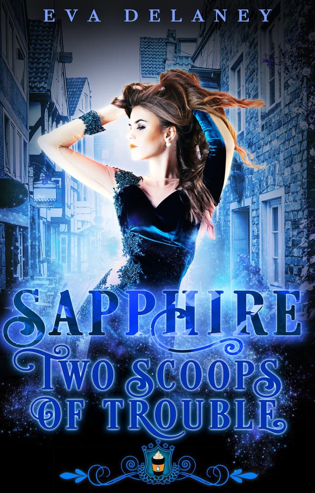 Sapphire: Two Scoops of Trouble