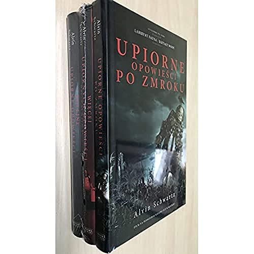 Pakiet: Upiorne opowiesci po zmroku. Tomy 1-3