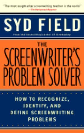 Screenwriters Problem Solver How To R