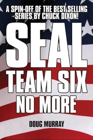 SEAL Team Six: No More #1