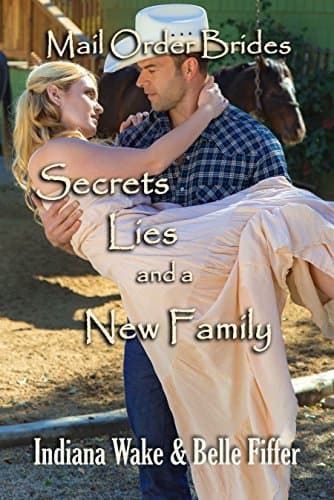 Secrets, Lies, and a New Family
