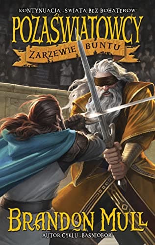 Zarzewie buntu. Cykl Pozaswiatowcy. Tom 2