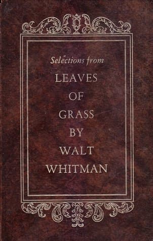Selections from Leaves of Grass