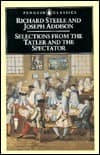 Selections from The Tatler and The Spectator