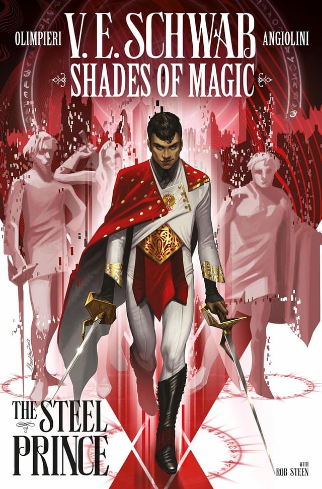 Shades of Magic Vol. 1: The Steel Prince