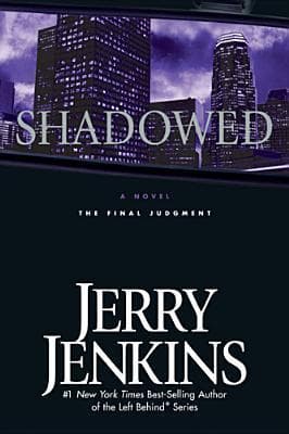 Shadowed: The Final Judgment