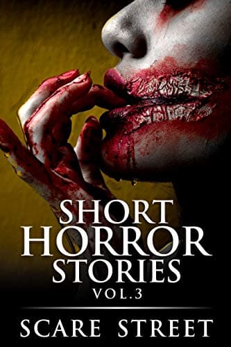 Short Horror Stories Vol. 3