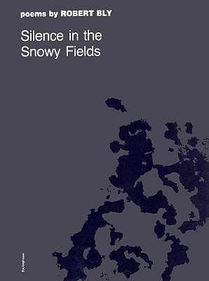 Silence in the Snowy Fields