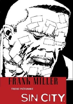 Sin City: Trudne pożegnanie