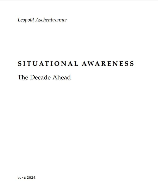 Situational Awareness: The Decade Ahead