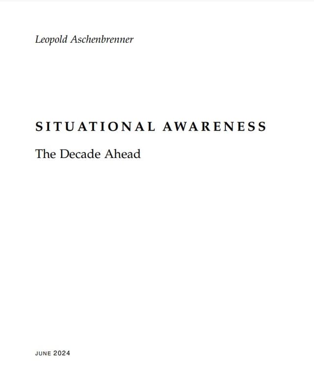 Situational Awareness: The Decade Ahead