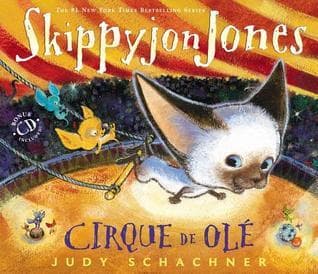 Skippyjon Jones: Cirque de Olé