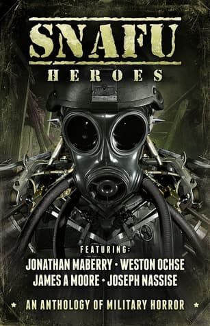 SNAFU: Heroes