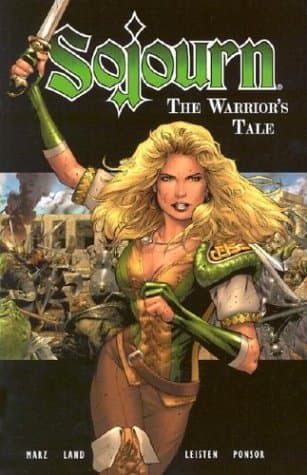 Sojourn, Volume 3: The Warrior's Tale