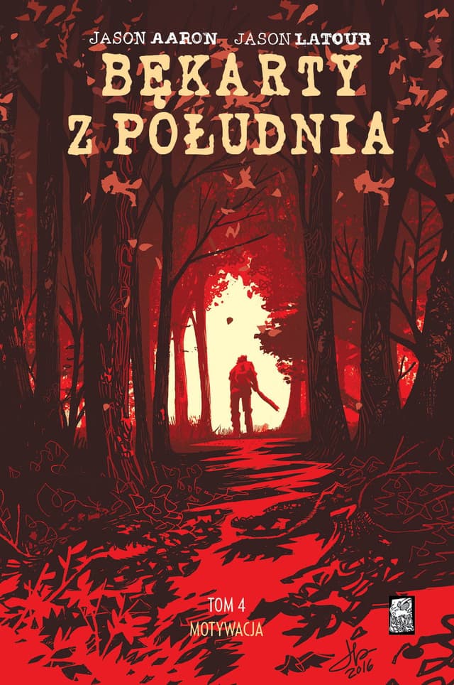 Bękarty z południa, Tom 4: Motywacja