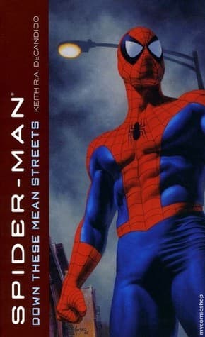 Spider-Man: Down These Mean Streets