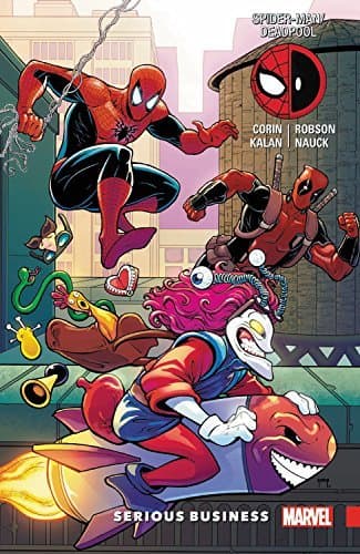 Spider-Man/Deadpool, Vol. 4: Serious Business