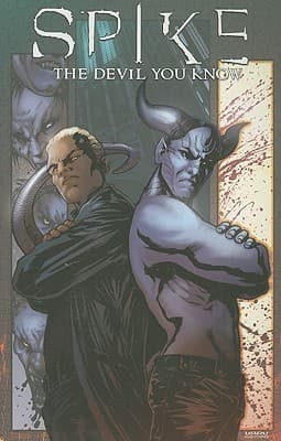 Spike: The Devil You Know