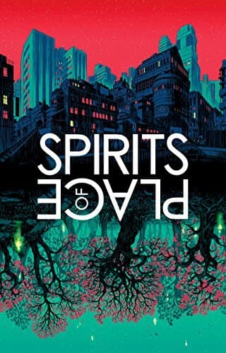 Spirits of Place