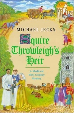 Squire Throwleigh's Heir