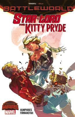 Star-Lord and Kitty Pryde: Battleworld