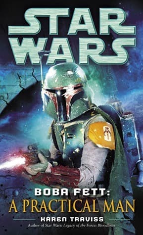 Star Wars: Boba Fett - A Practical Man