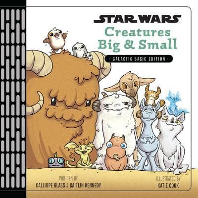 Star Wars: Creatures Big & Small