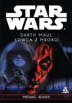 Star Wars: Darth Maul - Łowca z mroku