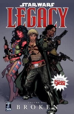 Star Wars: Legacy, Volume 1: Broken