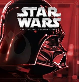Star Wars: The Original Trilogy Stories