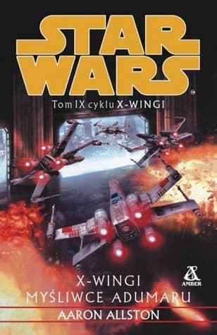 X-Wingi: Myśliwce Adumaru