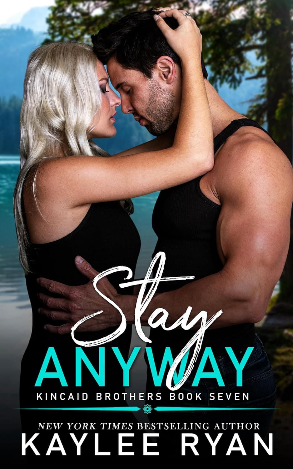 Stay Anyway