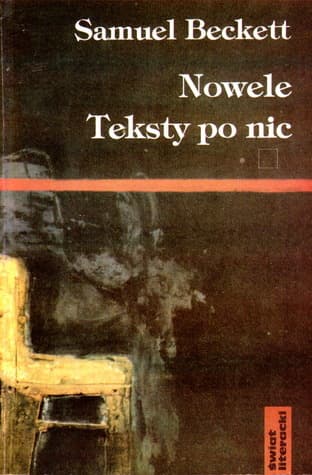 Nowele. Teksty po nic